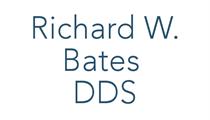 Richard W. Bates DDS