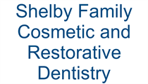 Shelby Family Cosmetic and Restorative Dentistry