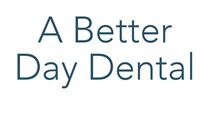 A Better Day Dental