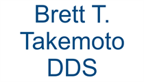 Brett T. Takemoto DDS