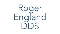 Roger England, DDS