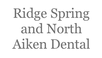 Ridge Spring and North Aiken Dental