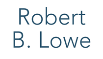 Robert B. Lowe