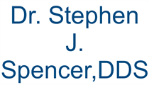 Dr. Stephen J. Spencer,DDS