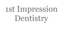 1st Impression Dentistry