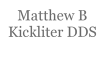 Matthew B Kickliter DDS