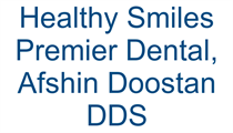 Healthy Smiles Premier Dental, Afshin Doostan DDS